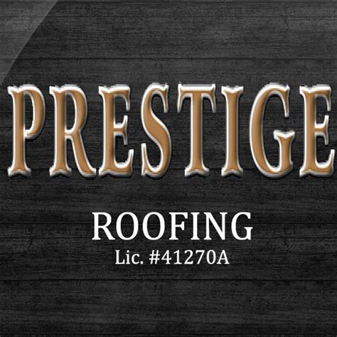 prestige roofing company